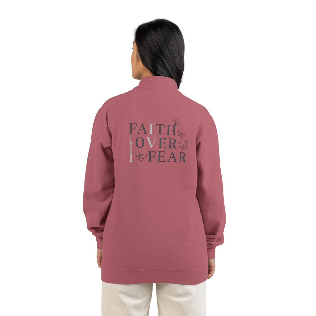 Quarter-Zip Sweatshirt — "Faith Over Fear" IVF Community Support Design