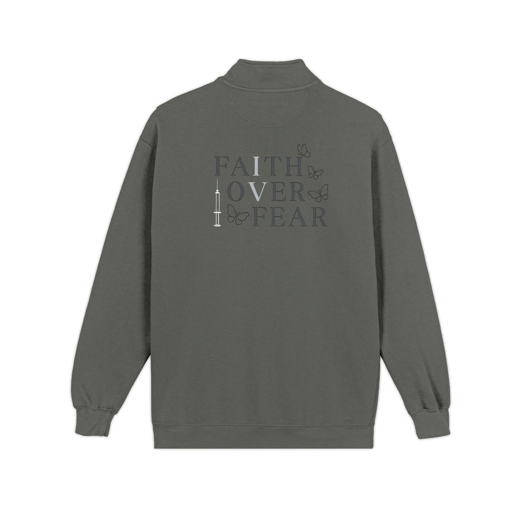 Quarter-Zip Sweatshirt — "Faith Over Fear" IVF Community Support Design