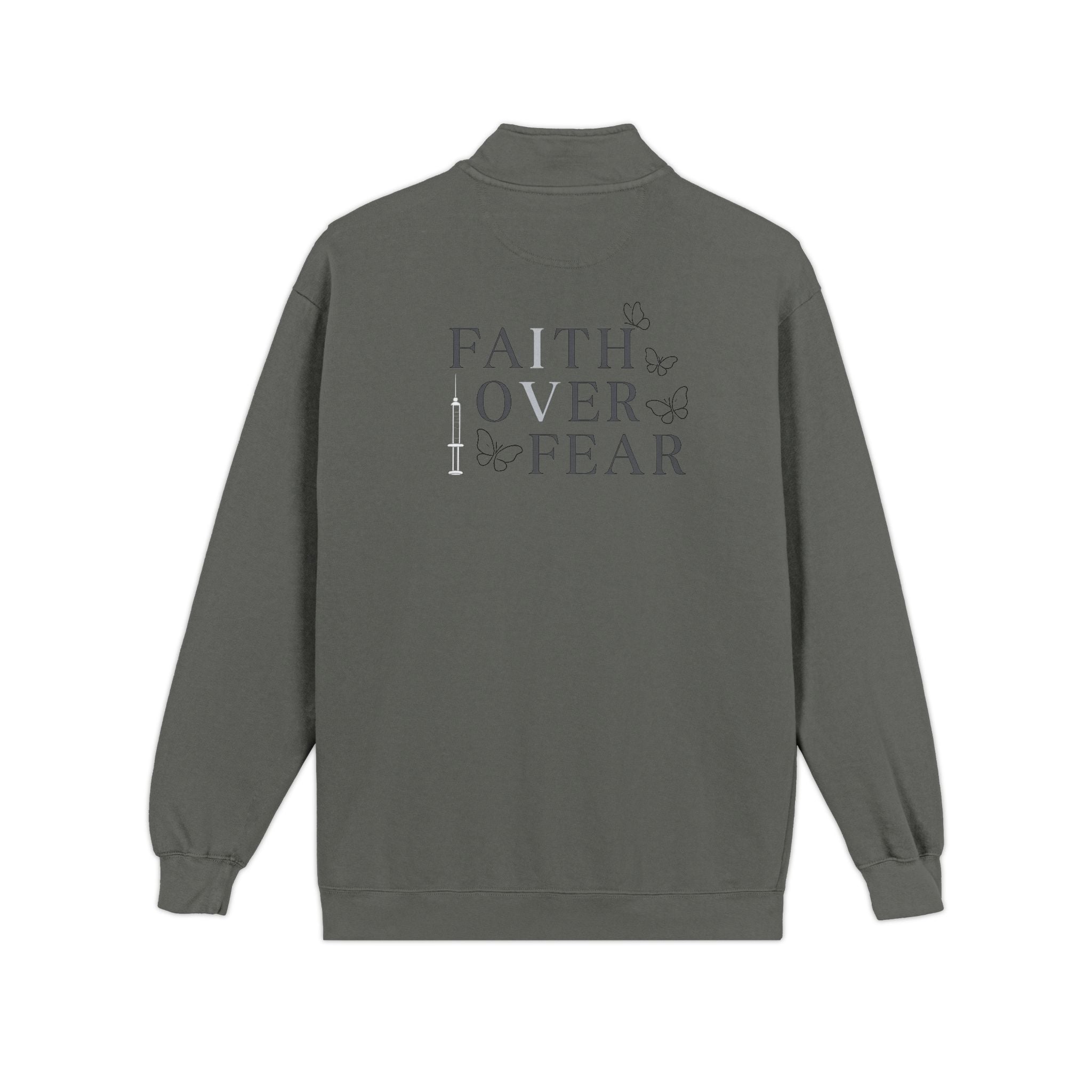 Quarter-Zip Sweatshirt — "Faith Over Fear" IVF Community Support Design